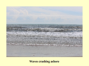 Waves crashing ashore