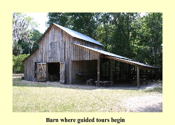 Barn where guided tours begin