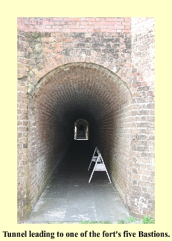 Tunnel leading to one of the fort's five Bastions.