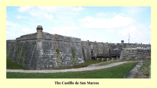 The Castillo de San Marcos