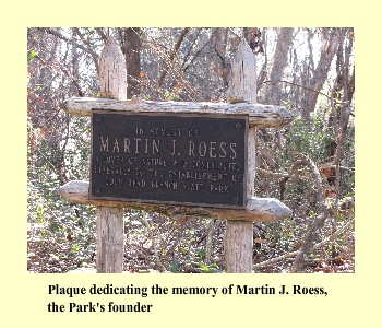 Plaque dedicating the memory of Martin J Roess, the Park's founder