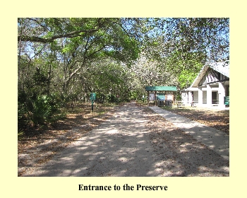 Entrance to the Preserve