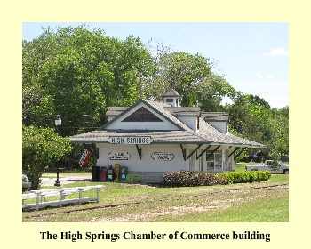 The High Springs Chamber of Commerce building