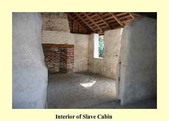 Interior of Slave Cabin