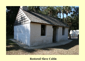 Restored Slave Cabin