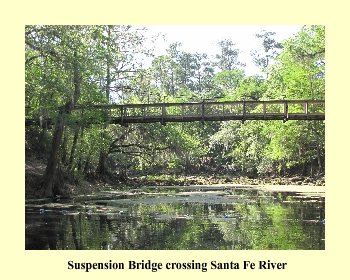 Suspension Bridge crossing Santa Fe River