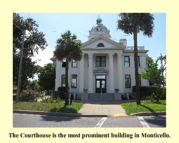 The Courthouse is the most prominent building in Monticello