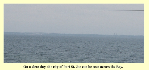 On a clear day, the city of Port St. Joe can be seen across the bay.