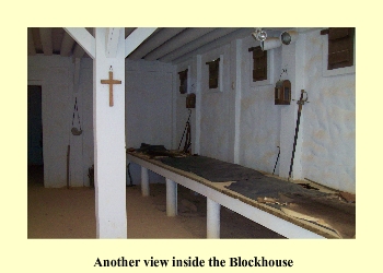 Another view inside the Blockhouse