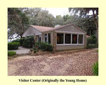 Visitor Center (Originally the Young Home)